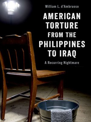 cover image of American Torture from the Philippines to Iraq